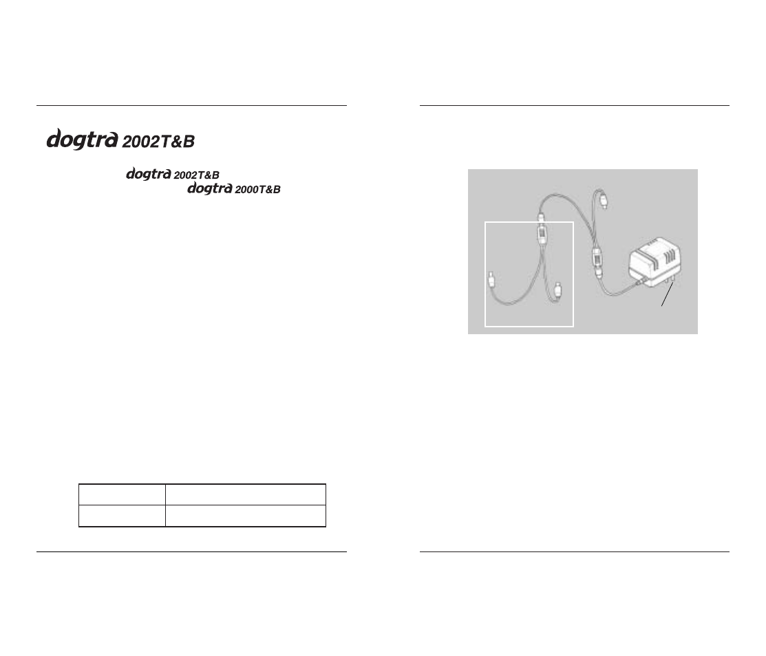Two dog unit, Charging the batteries | Dogtra 2000B Series User Manual | Page 9 / 14