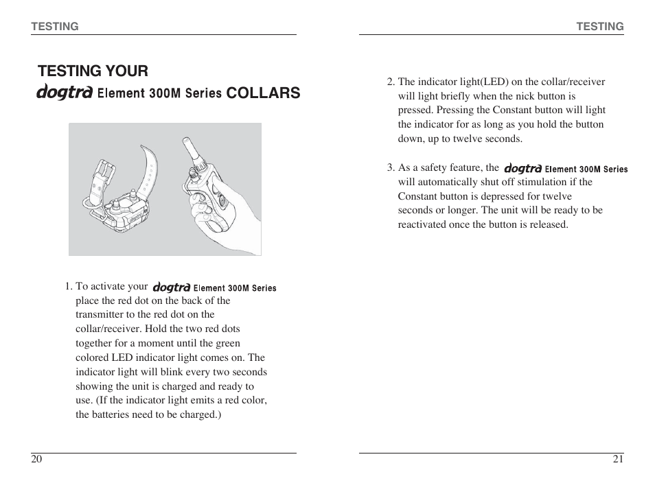 Testing your collars | Dogtra 300M Series User Manual | Page 12 / 20