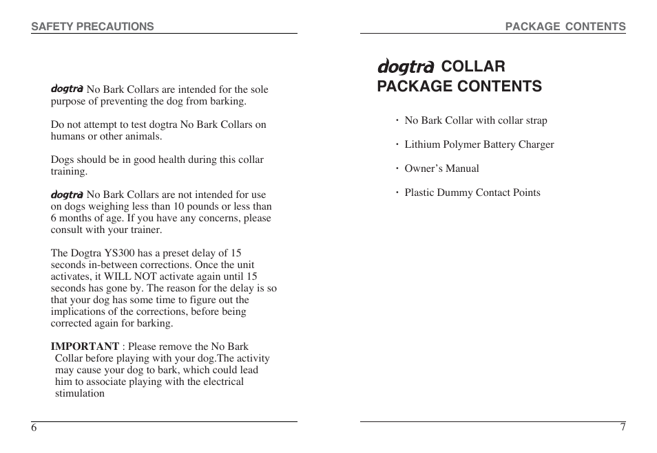 Collar package contents | Dogtra YS300 User Manual | Page 4 / 12