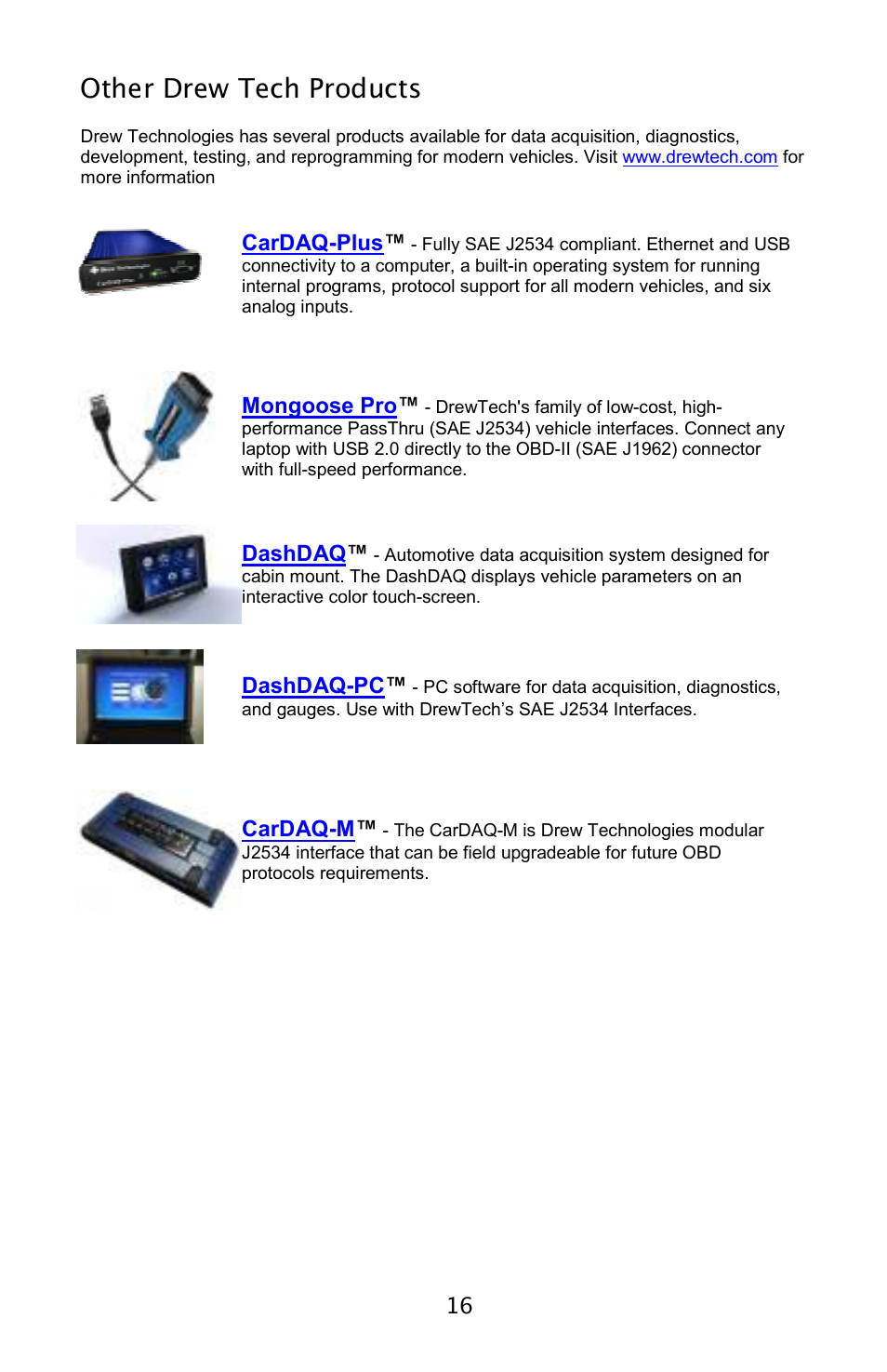 Other drew tech products | Drew Technologies MongoosePr JLR User Manual | Page 16 / 16