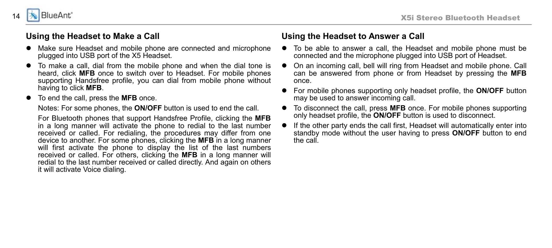 Using the headset to make a call, Using the headset to answer a call | BlueAnt X5i User Manual | Page 14 / 37