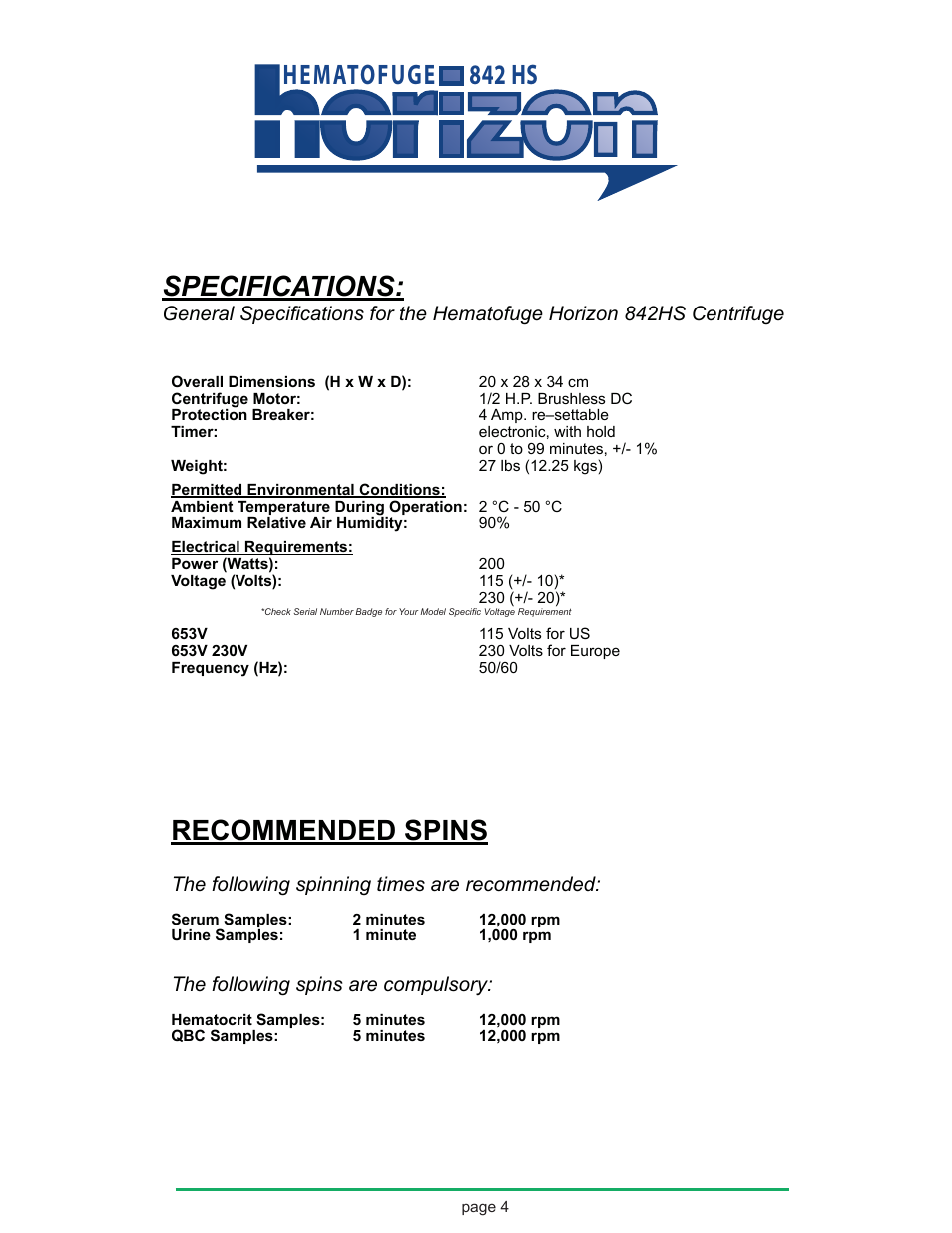 Hematofuge 842 hs, Specifications, Recommended spins | The following spinning times are recommended, The following spins are compulsory | Drucker Diagnostics Model 842HS Centrifuge User Manual | Page 4 / 14