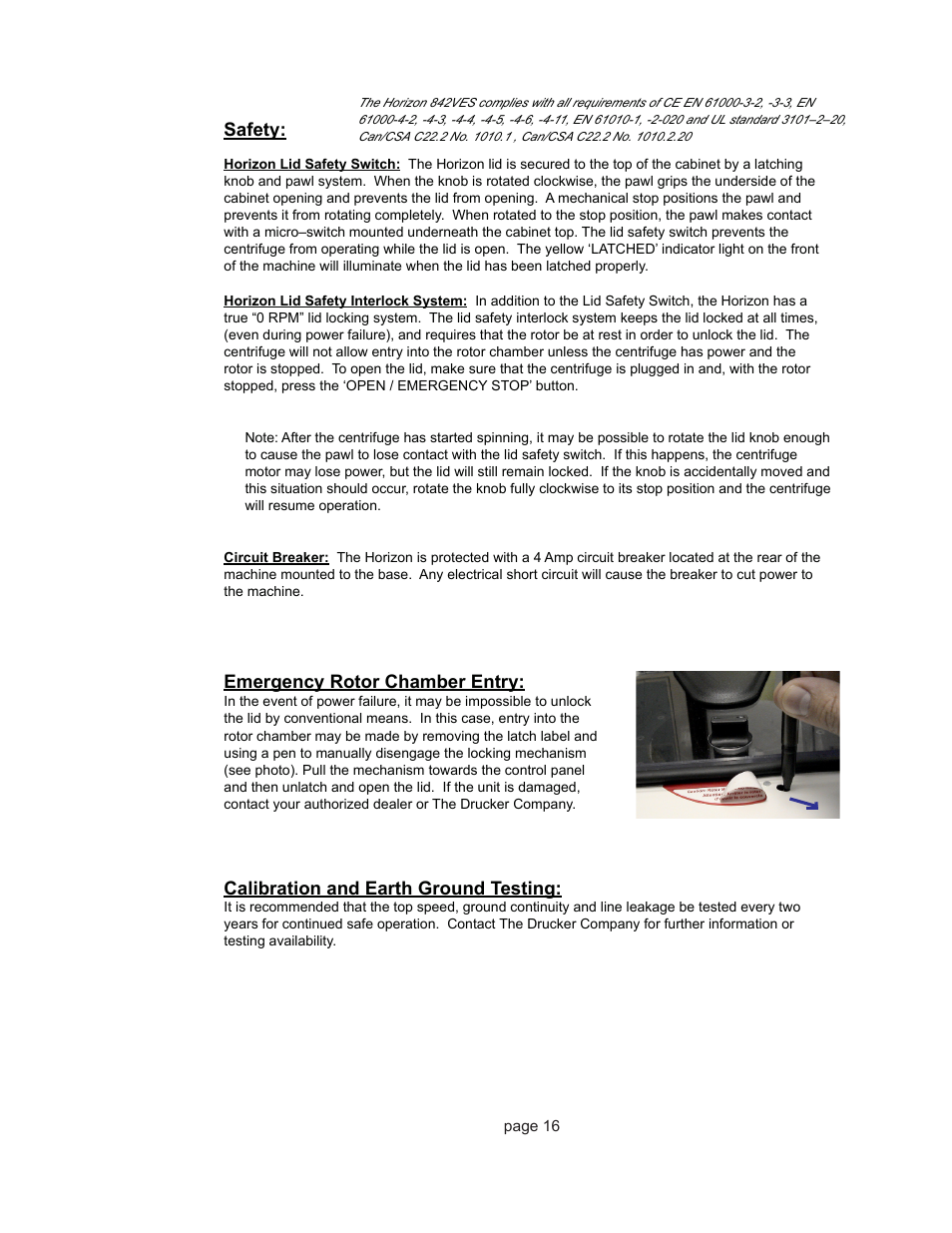 Safety, Emergency rotor chamber entry, Calibration and earth ground testing | Drucker Diagnostics Model 842VES Centrifuge User Manual | Page 16 / 17