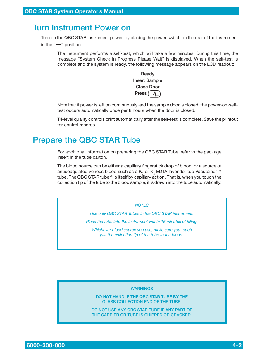 Turn instrument power on, Prepare the qbc star tube | Drucker Diagnostics QBC STAR Dry Hematology Analyzer User Manual | Page 30 / 89