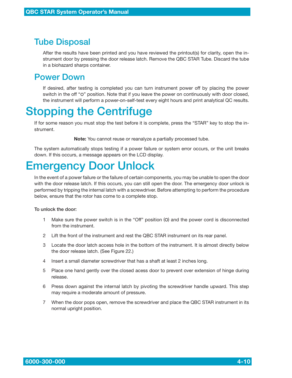 Stopping the centrifuge, Emergency door unlock, Tube disposal | Power down | Drucker Diagnostics QBC STAR Dry Hematology Analyzer User Manual | Page 38 / 89