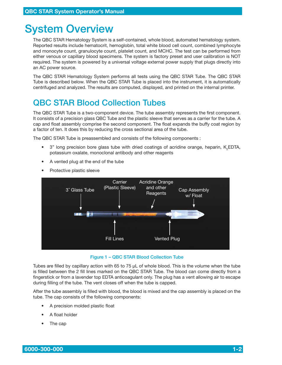 System overview, Qbc star blood collection tubes | Drucker Diagnostics QBC STAR Dry Hematology Analyzer User Manual | Page 8 / 89