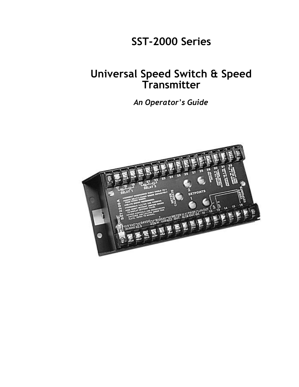 Dynalco SST-2400H Speed Switch/Transmitter User Manual | 33 pages