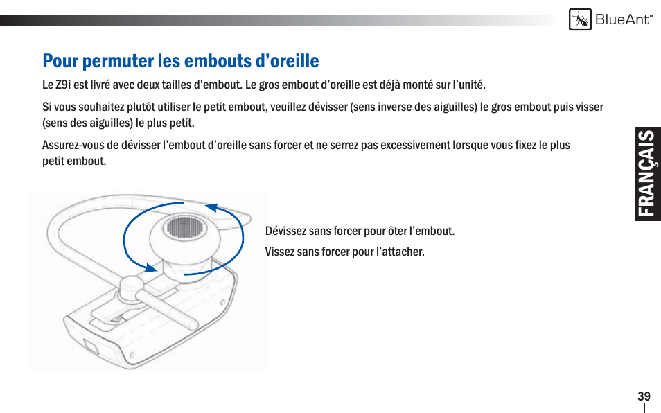 Français, Pour permuter les embouts d’oreille | BlueAnt Z9i Bluetooth Headset User Manual | Page 39 / 68