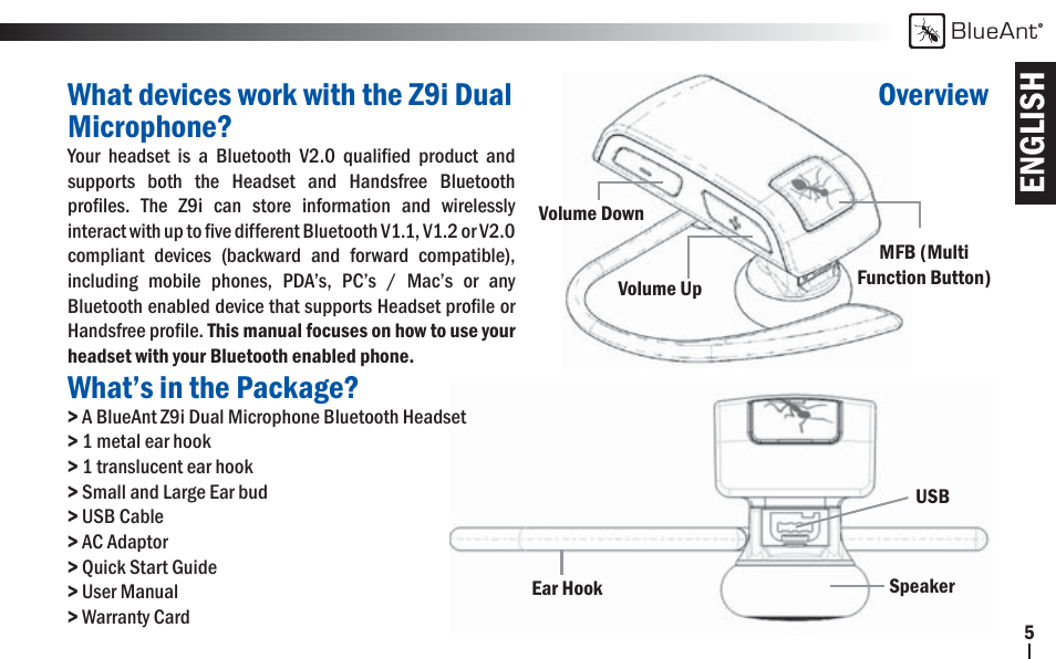 English, What devices work with the z9i dual microphone, What’s in the package | Overview | BlueAnt Z9i Bluetooth Headset User Manual | Page 5 / 68