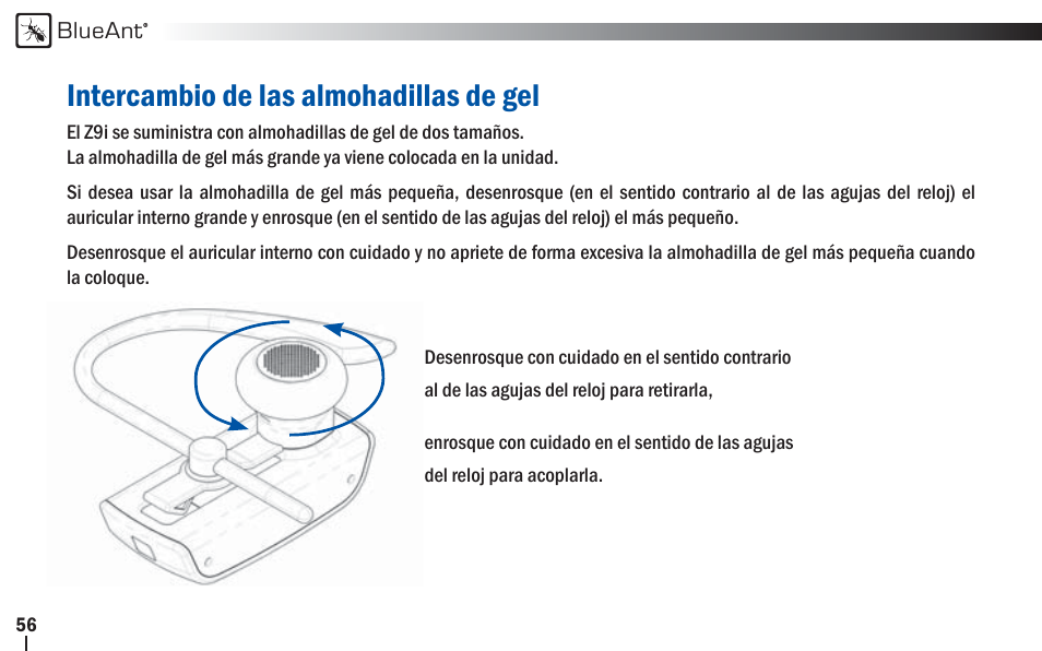 Intercambio de las almohadillas de gel | BlueAnt Z9i Bluetooth Headset User Manual | Page 56 / 68