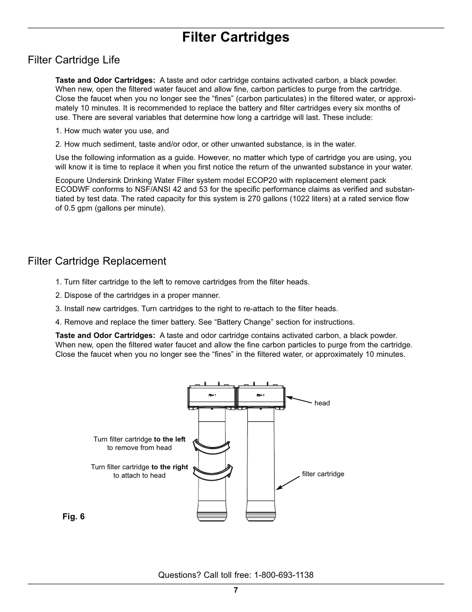 Filter cartridges, Filter cartridge life filter cartridge replacement | EcoPure ECOP20 User Manual | Page 7 / 11