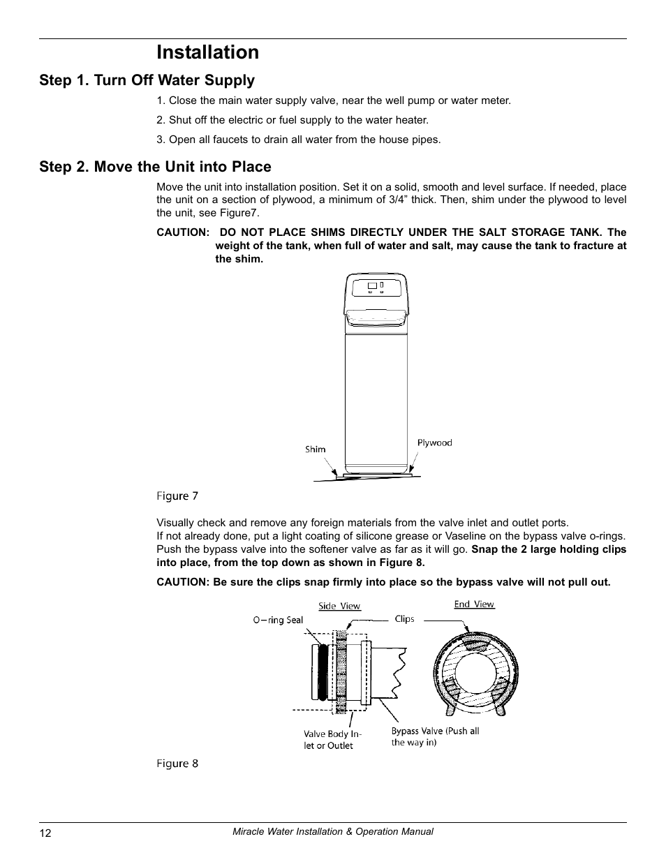 Installation, Step 1. turn off water supply, Step 2. move the unit into place | EcoPure MW_MW30_7337539B User Manual | Page 12 / 30