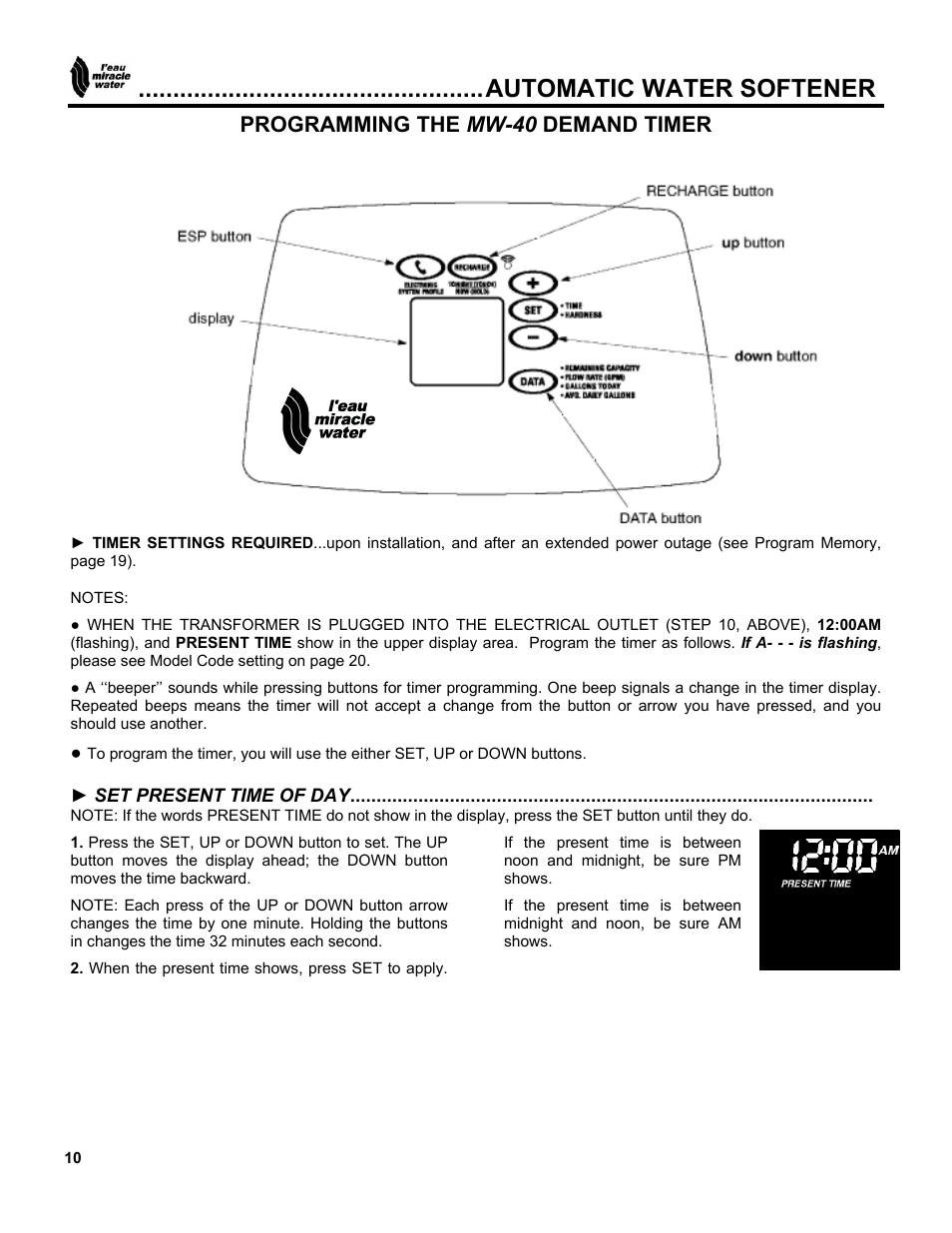 Mw-40, Automatic water softener, Programming the mw-40 demand timer | EcoPure MW_MW40_450216A User Manual | Page 10 / 31