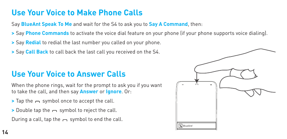 Use your voice to make phone calls, Use your voice to answer calls | BlueAnt S4 User Manual | Page 14 / 40