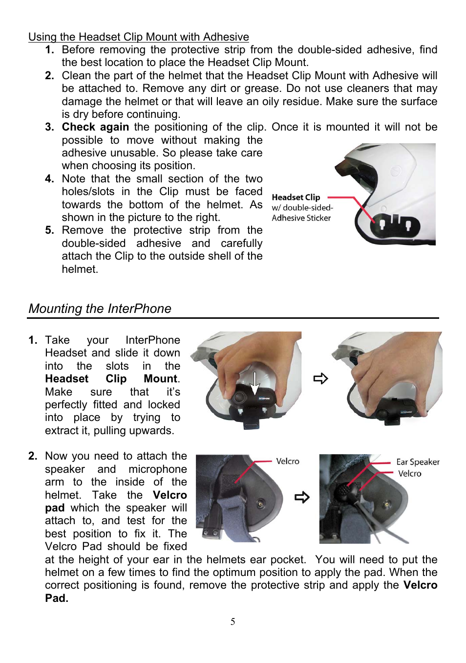 Using the headset clip mount with adhesive, Mounting the interphone | BlueAnt Interphone User Manual | Page 6 / 17