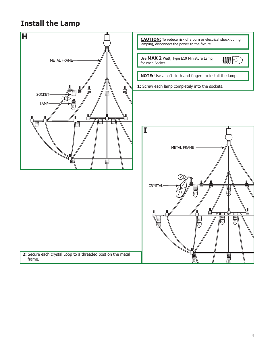 Install the lamp | Edge Lighting Crystal Galaxy User Manual | Page 4 / 4