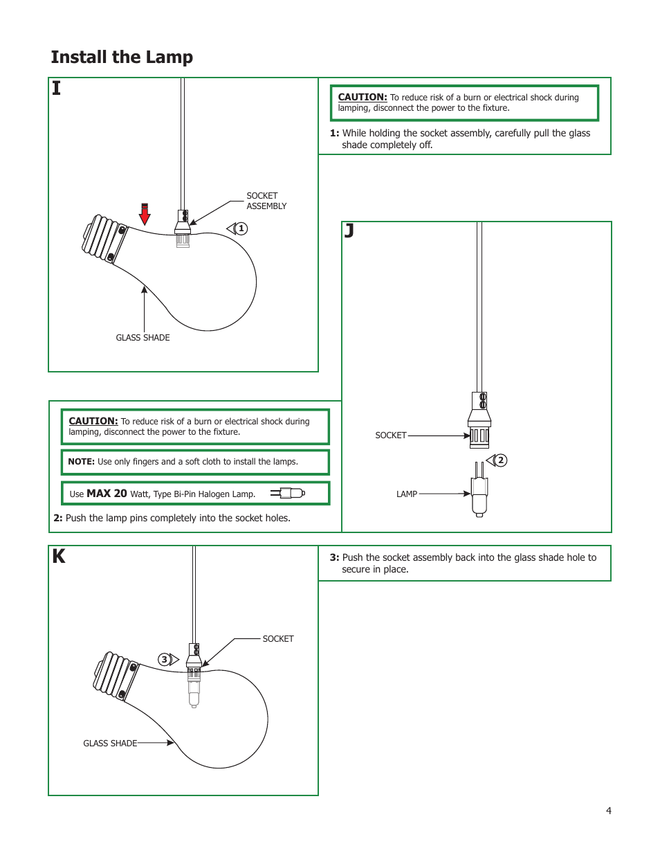 Install the lamp | Edge Lighting Zzz Lamp User Manual | Page 4 / 4