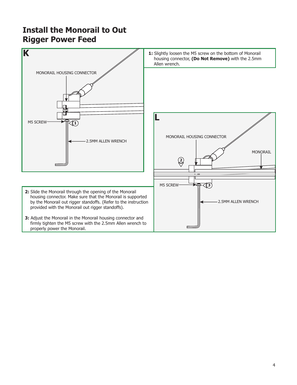 Install the monorail to out rigger power feed | Edge Lighting Out-Riggers User Manual | Page 4 / 4