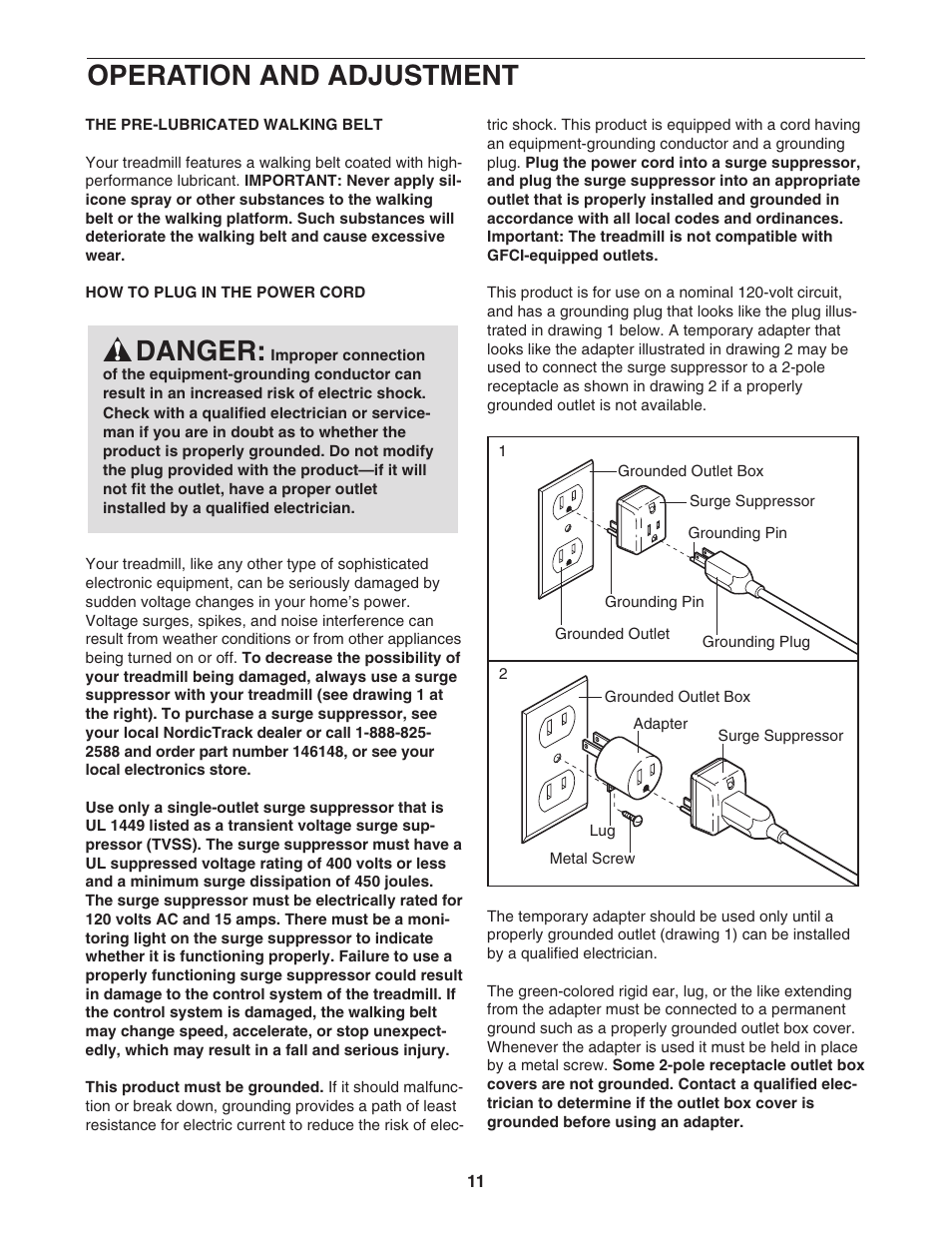 Operation and adjustment, Danger | NordicTrack NTL24950 User Manual | Page 11 / 38