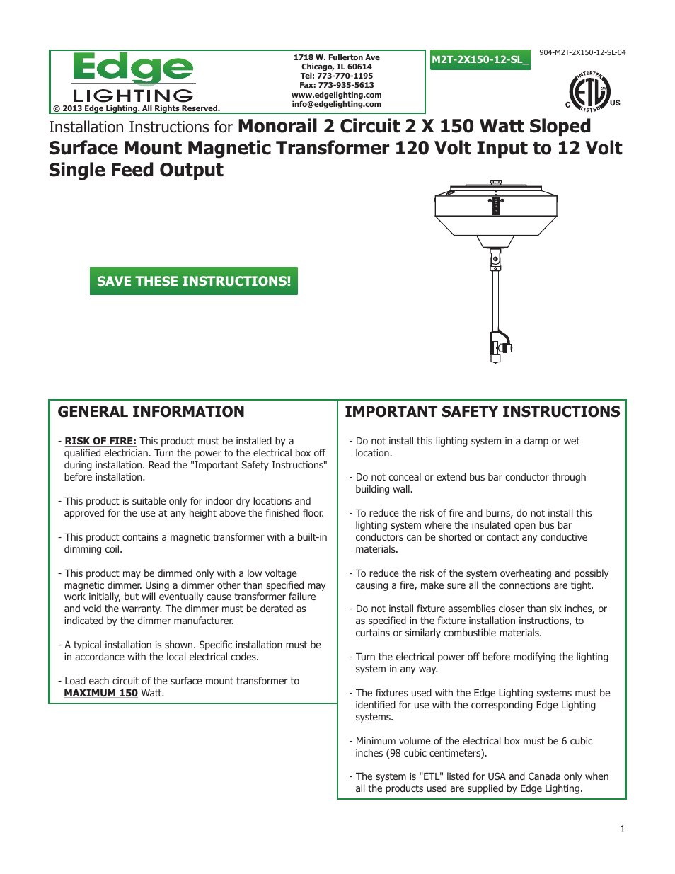 Edge Lighting 2-Circuit Sloped Ceiling Surface Mount Magnetic Transformers User Manual | 4 pages