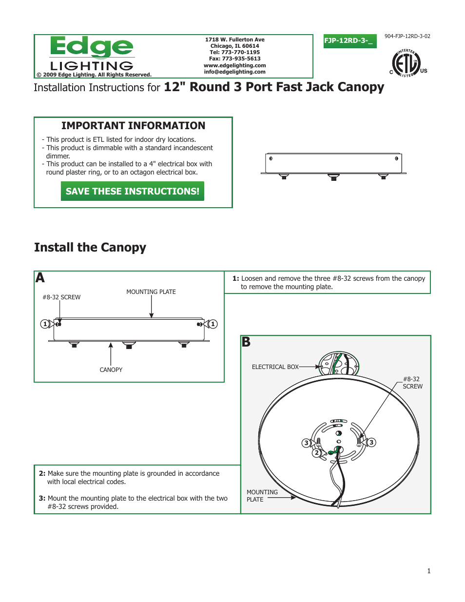 Edge Lighting 7" Fast Jack Canopies User Manual | 2 pages