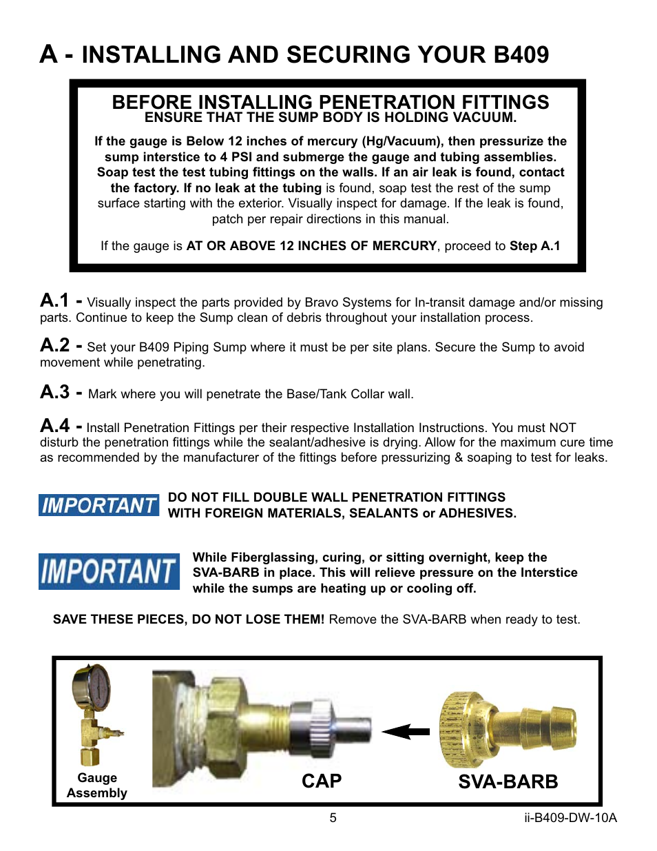 Installing and securing your b409, Sva-barb cap, Before installing penetration fittings | Bravo View B409 User Manual | Page 5 / 12