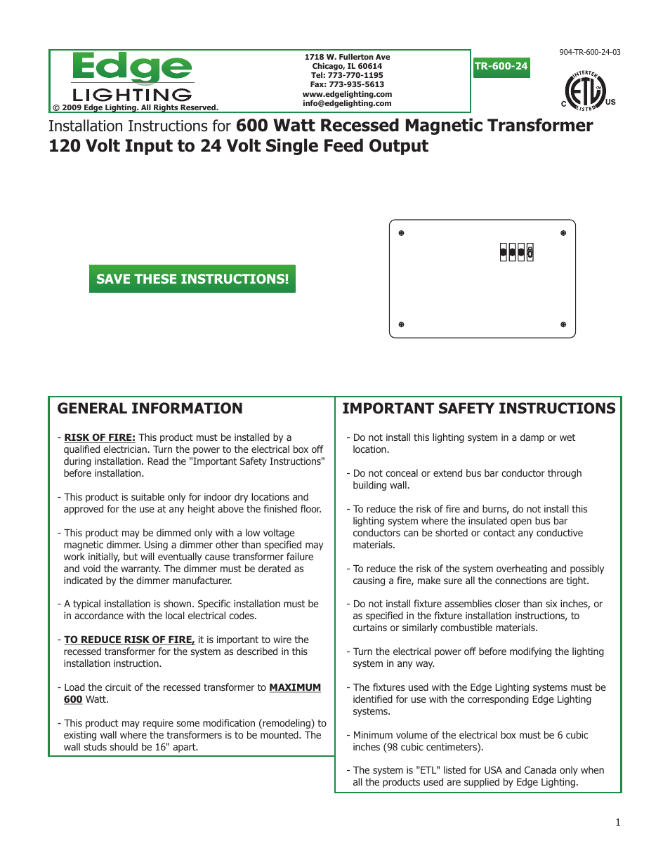 Edge Lighting 600W/24V Remote Recessed Transformer User Manual | 4 pages