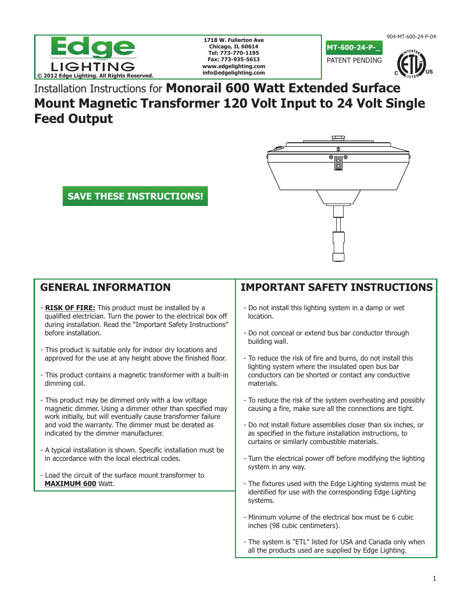 Edge Lighting 600W/24V Surface Mount Magnetic Transformer User Manual | 5 pages