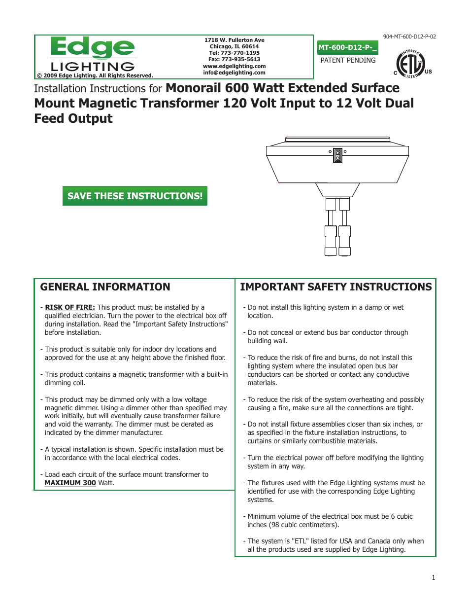 Edge Lighting 600W/12V Dual Feed Surface Mount Magnetic Transformer User Manual | 5 pages