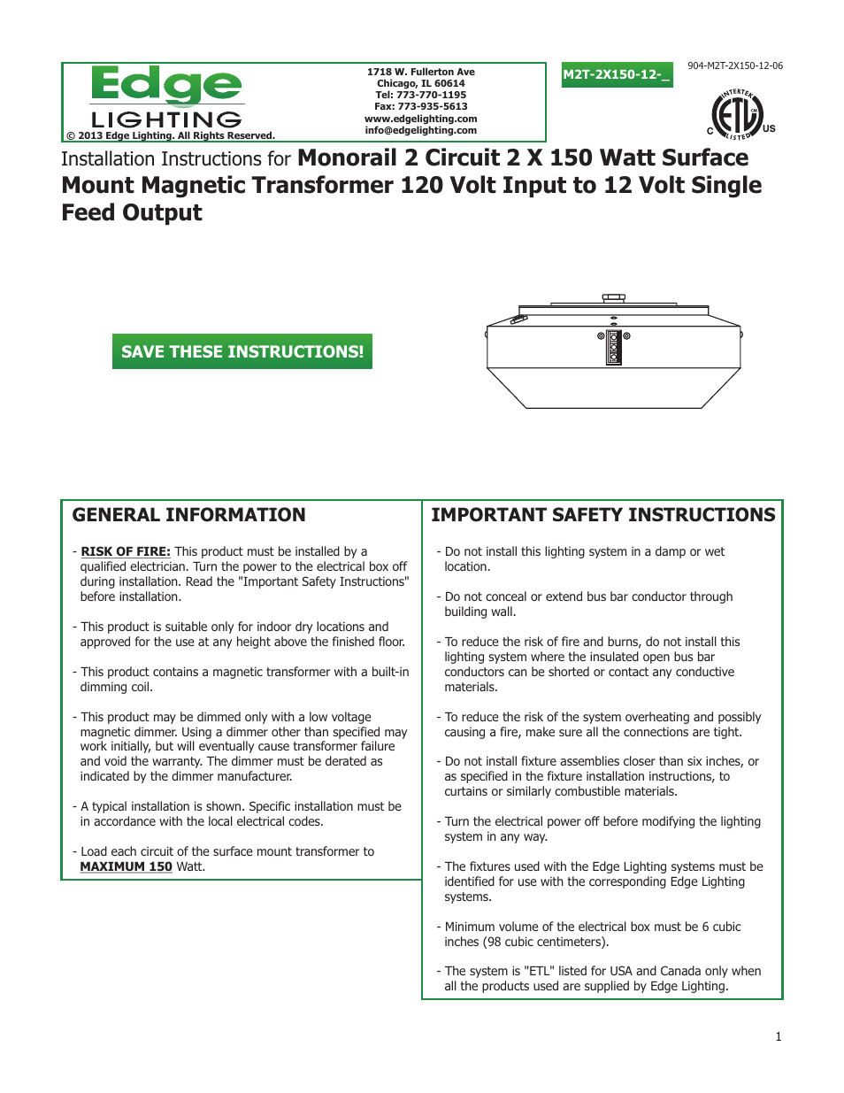 Edge Lighting 2x150W/12V Dual Feed Surface Mount Magnetic Transformer User Manual | 4 pages