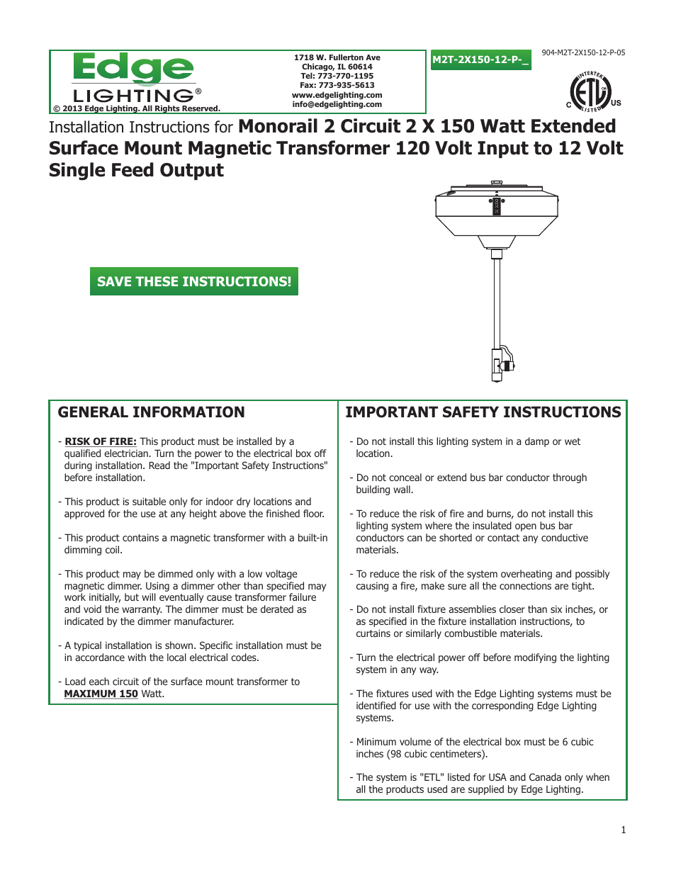 Edge Lighting 2x150W/12V Dual Feed Surface Mount Magnetic Transformer User Manual | 5 pages