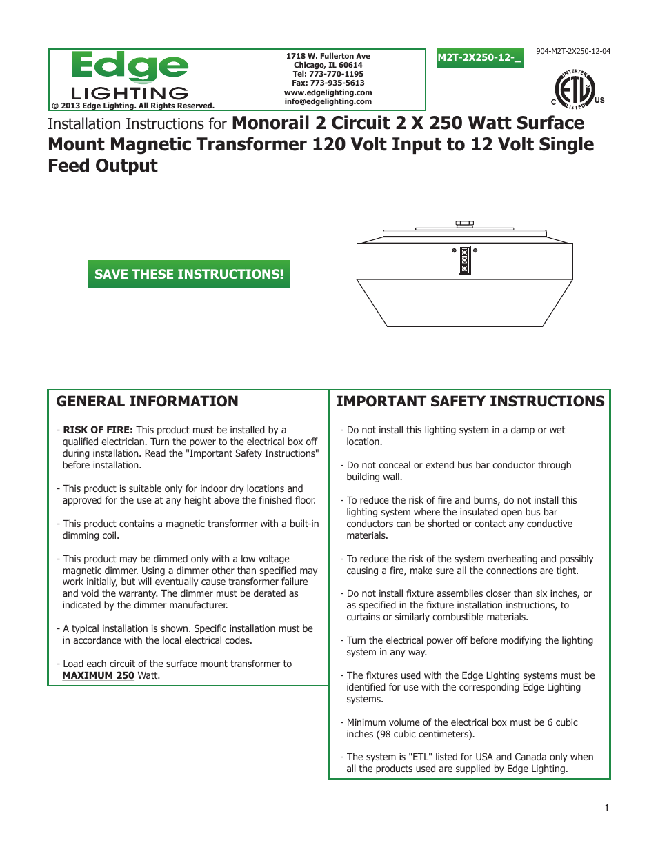 Edge Lighting 2x250W/12V Surface Mount Magnetic Transformer User Manual | 4 pages