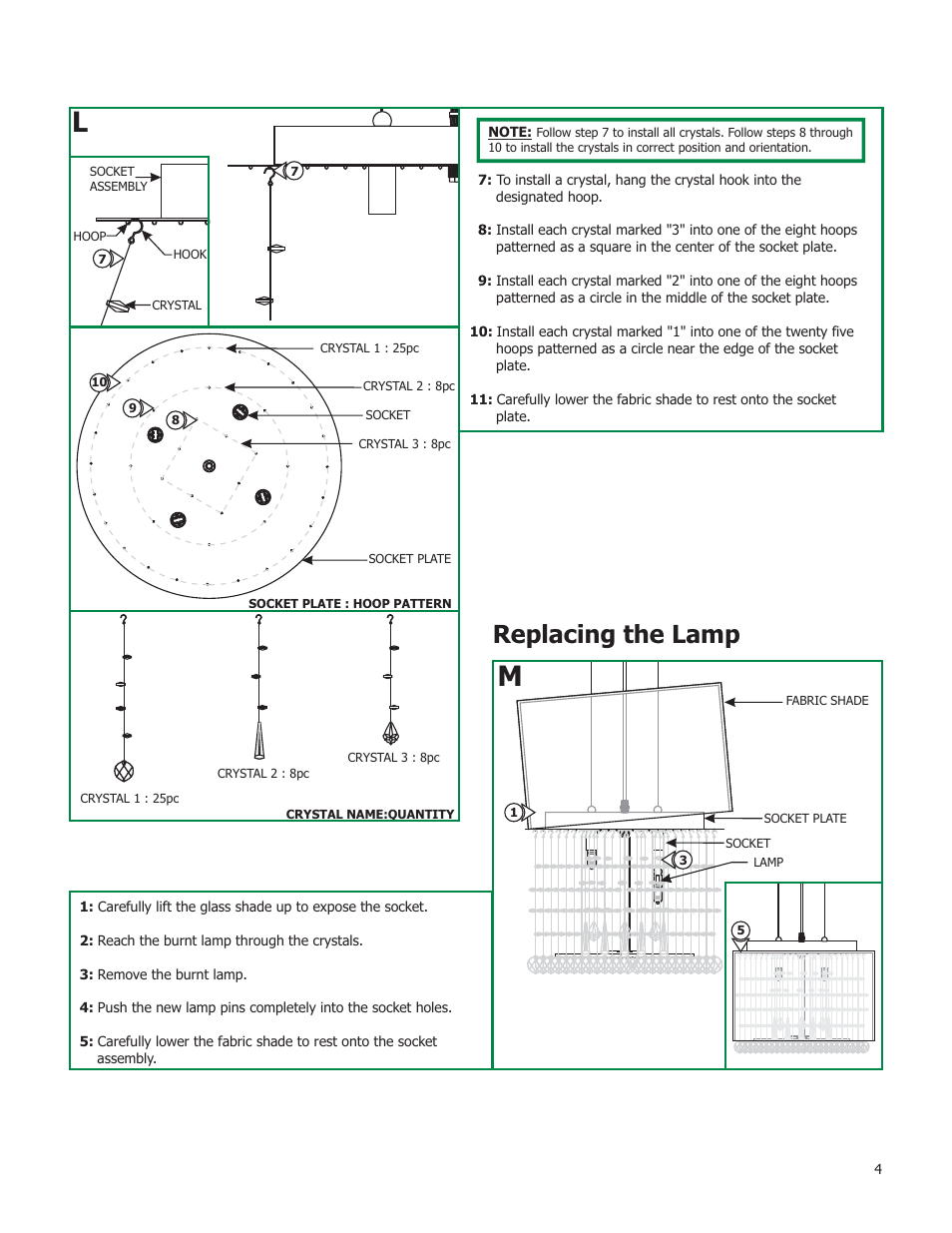 Replacing the lamp | Edge Lighting Crystal Shadow User Manual | Page 4 / 4