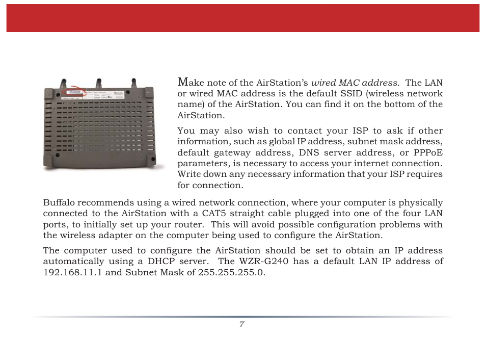 Getting ready | Buffalo Technology Buffalo AirStation MIMO240 Wireless Cable/DSL Router WZR-G240 User Manual | Page 7 / 74