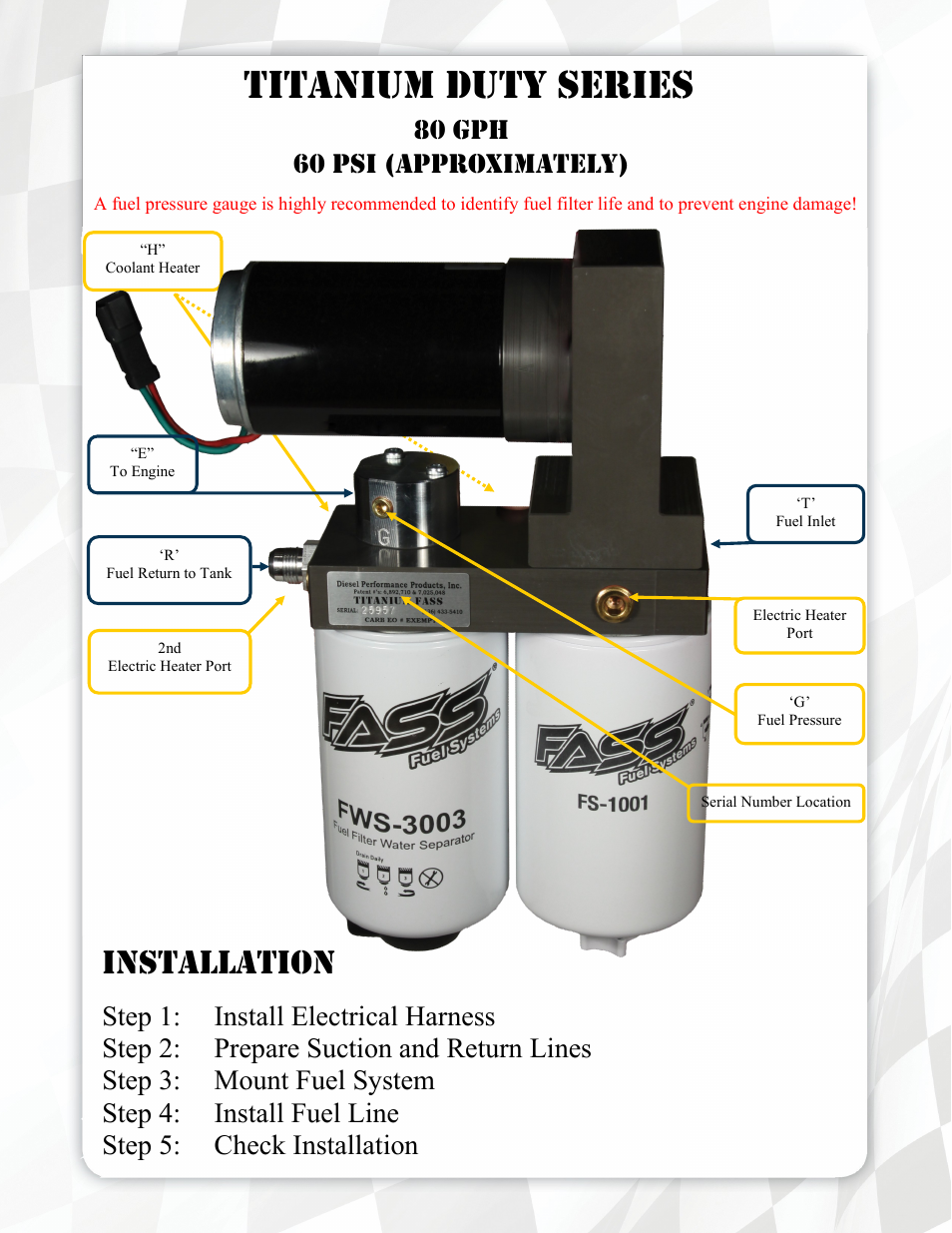 Titanium duty series, Installation, 80 gph 60 psi (approximately) | FASS T 080G User Manual | Page 5 / 23