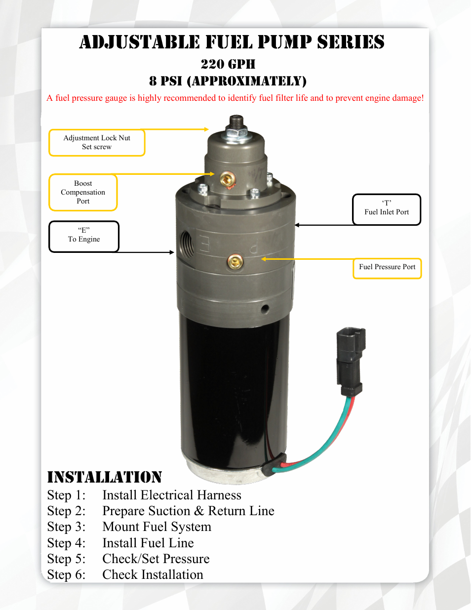 Adjustable fuel pump series, Installation, 220 gph 8 psi (approximately) | FASS FA F16 220G User Manual | Page 5 / 16