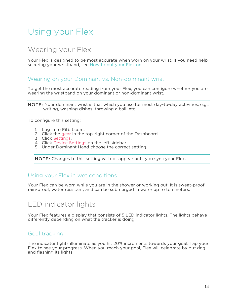 U s i n g y o u r f l e x 4, Wearing your flex, Wearing on your dominant vs. non-dominant wrist | Using your flex in wet conditions, Led indicator lights, Goal tracking, Using your flex | Fitbit Flex User Manual | Page 18 / 37