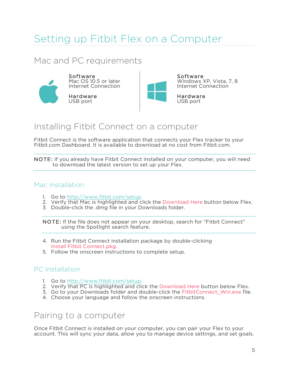 Mac and pc requirements, Installing fitbit connect on a computer, Mac installation | Pc installation, Setting up fitbit flex on a computer, Pairing to a computer | Fitbit Flex User Manual | Page 9 / 37