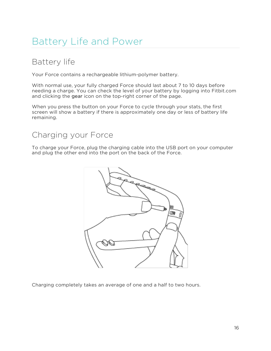 Battery life and power, Battery life, Charging your force | Fitbit Force User Manual | Page 20 / 33