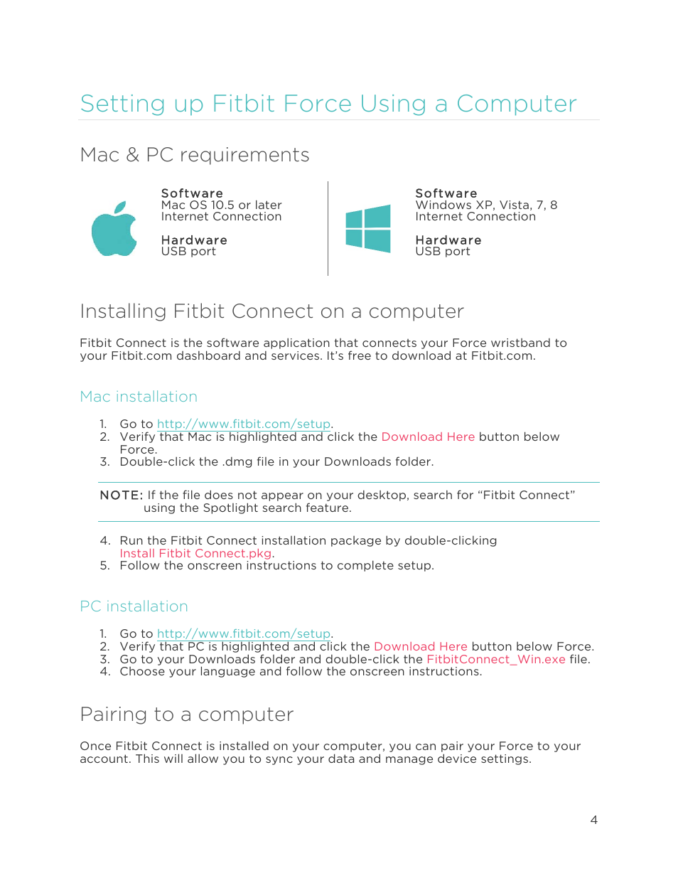 Setting up fitbit force using a computer, Mac & pc requirements, Installing fitbit connect on a computer | Pairing to a computer, Mac installation, Pc installation | Fitbit Force User Manual | Page 8 / 33