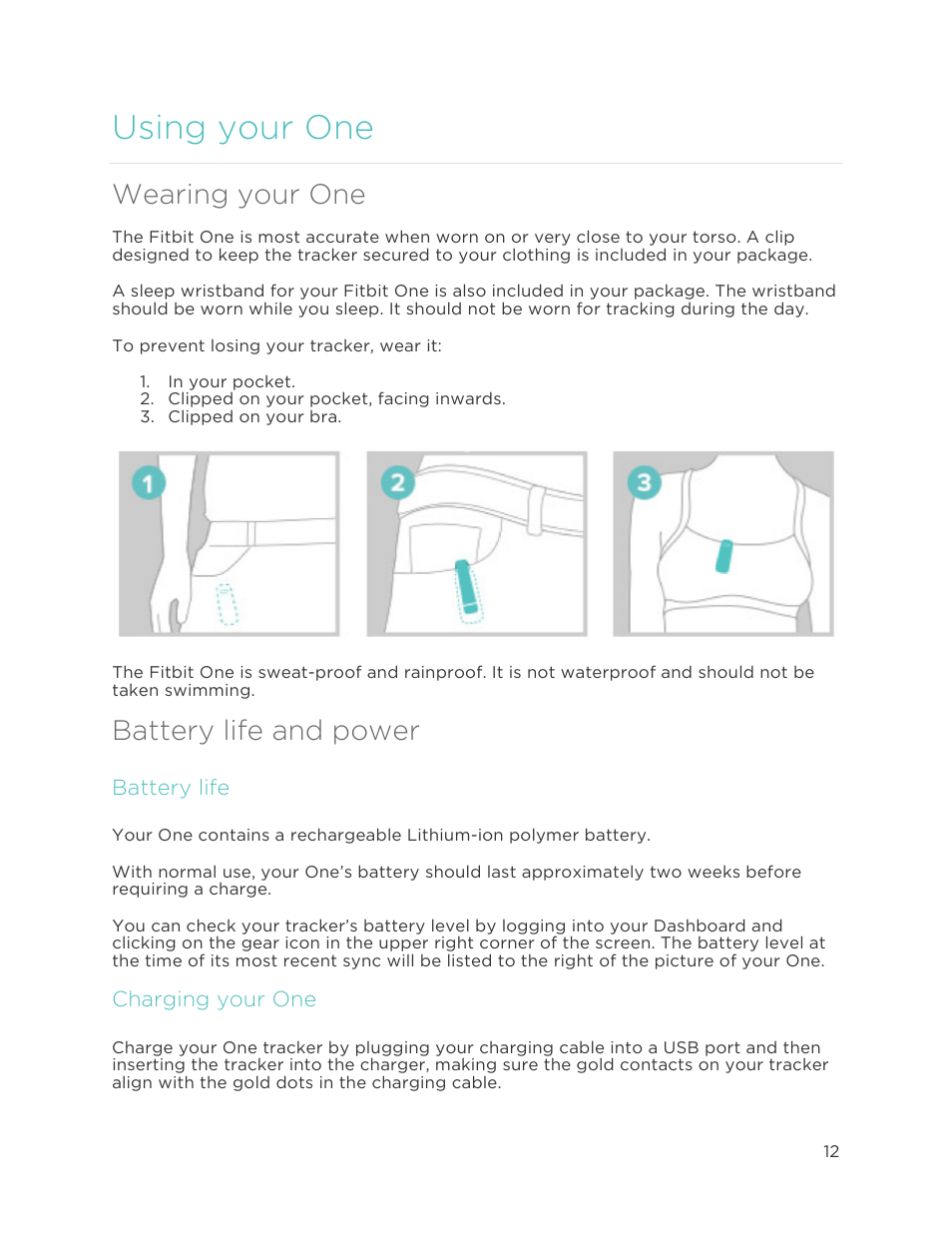 Using your one 2, Using your one, Wearing your one | Battery life and power | Fitbit One User Manual | Page 16 / 33