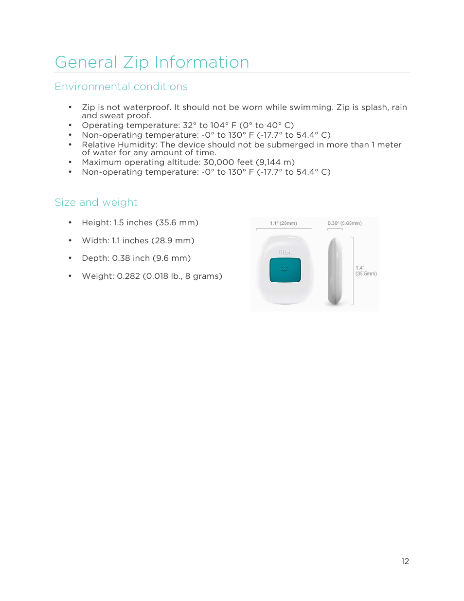 General zip information, Environmental conditions, Size and weight | Fitbit Zip User Manual | Page 15 / 27