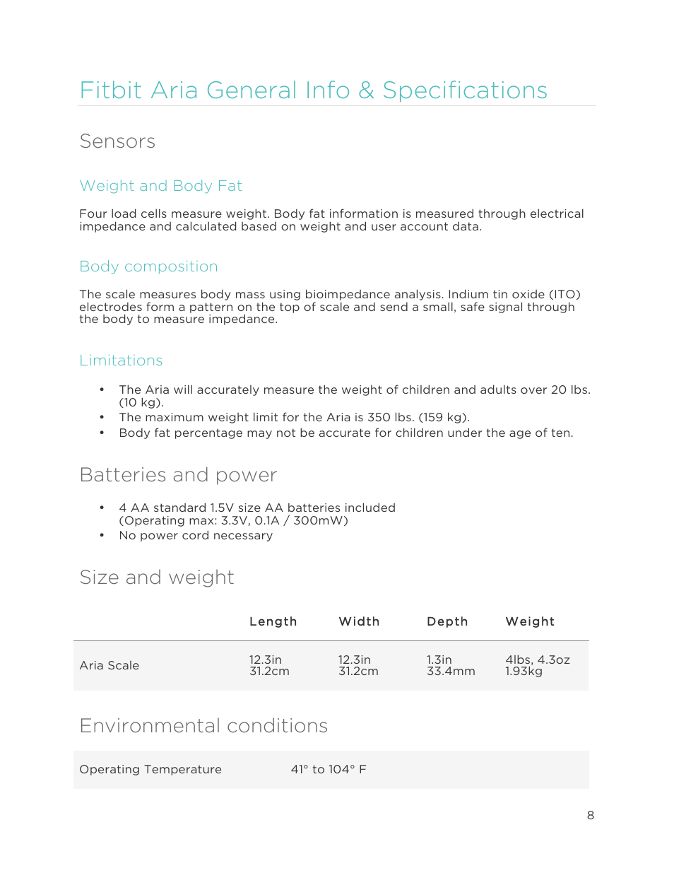 Fitbit aria general info & specifications, Sensors, Weight and body fat | Body composition, Limitations, Batteries and power, Size and weight, Environmental conditions | Fitbit Aria User Manual | Page 11 / 19