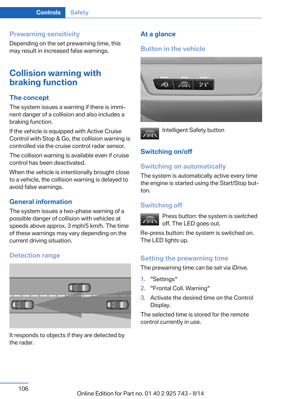 Collision warning with braking function | BMW 335i xDrive Sedan 2014 User Manual | Page 106 / 242