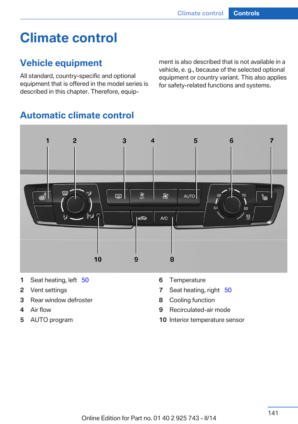 Climate control, Vehicle equipment, Automatic climate control | BMW 335i xDrive Sedan 2014 User Manual | Page 141 / 242