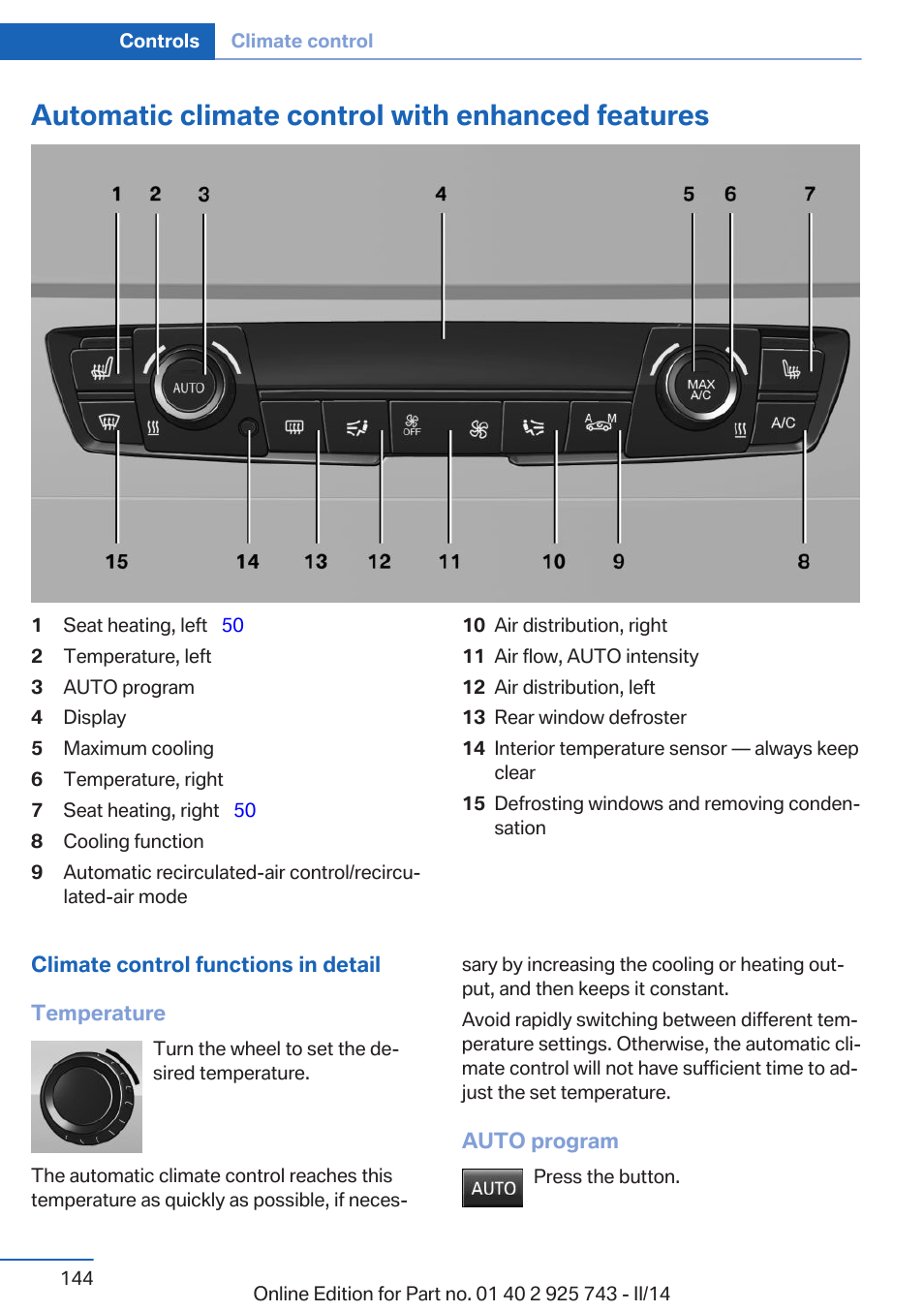 Automatic climate control with enhanced features | BMW 335i xDrive Sedan 2014 User Manual | Page 144 / 242