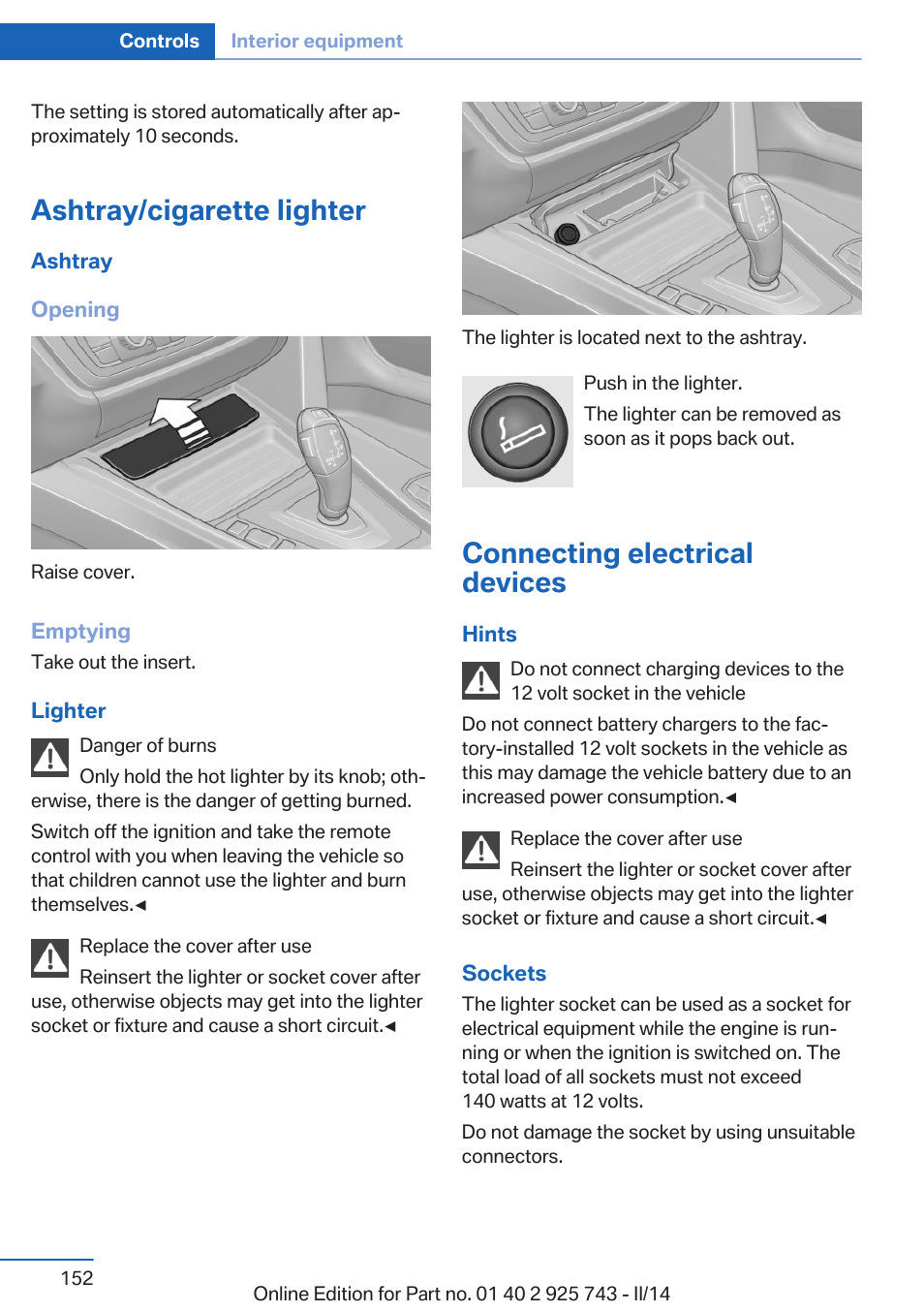 Ashtray/cigarette lighter, Connecting electrical devices | BMW 335i xDrive Sedan 2014 User Manual | Page 152 / 242