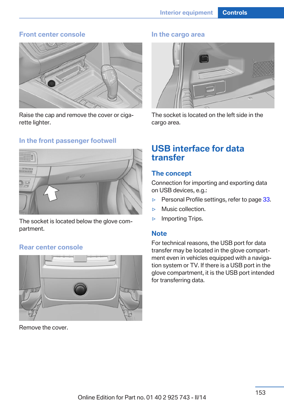 Usb interface for data transfer | BMW 335i xDrive Sedan 2014 User Manual | Page 153 / 242