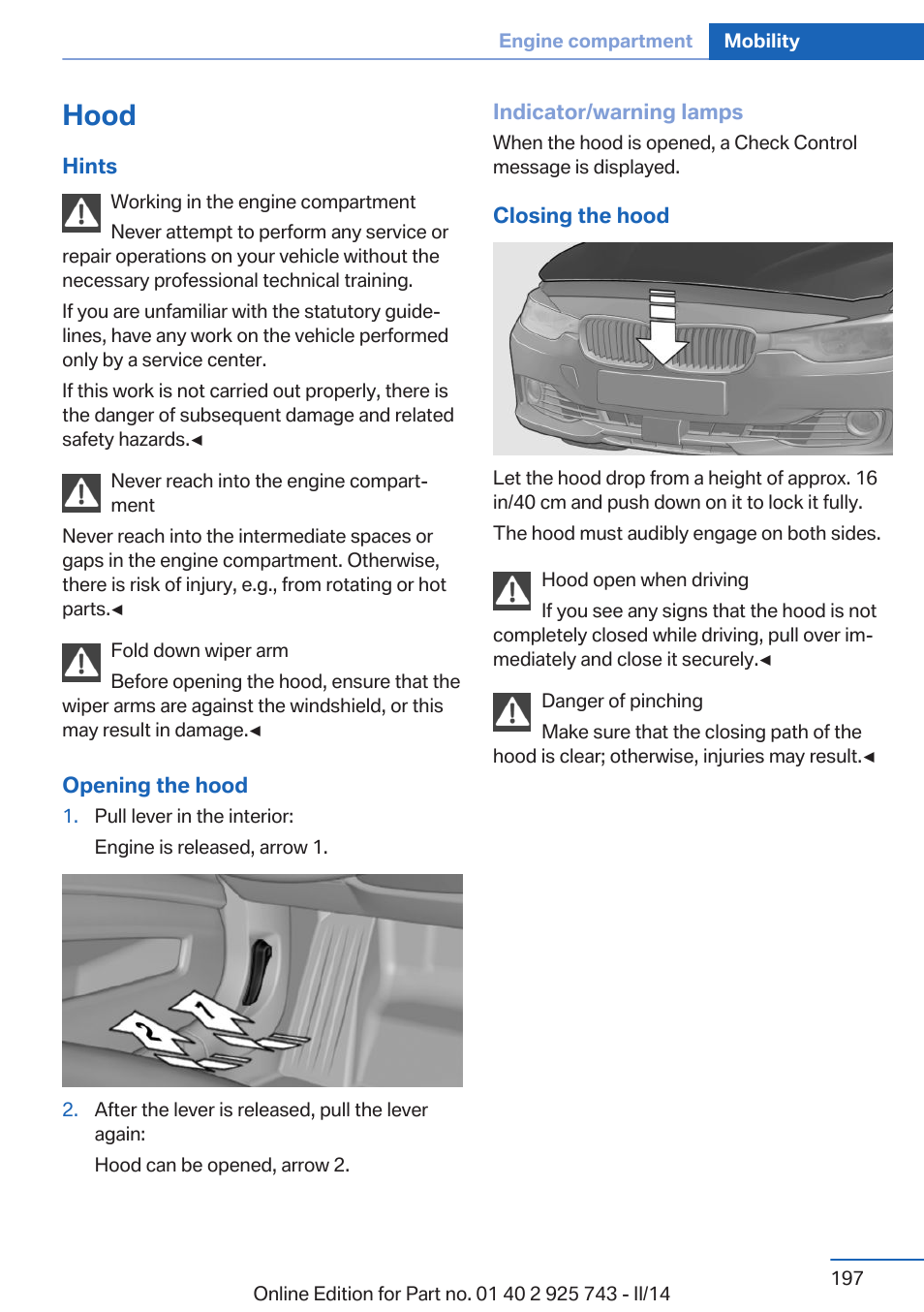 Hood | BMW 335i xDrive Sedan 2014 User Manual | Page 197 / 242