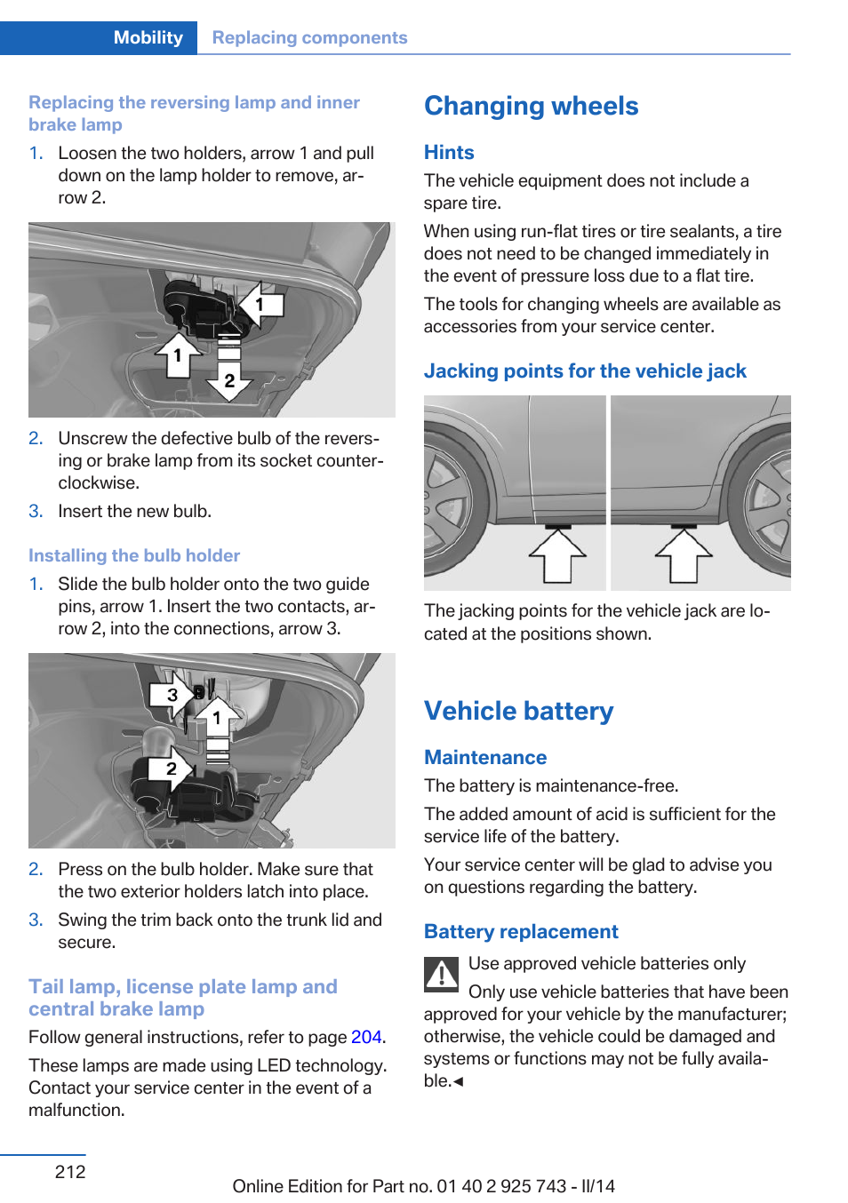 Changing wheels, Vehicle battery | BMW 335i xDrive Sedan 2014 User Manual | Page 212 / 242